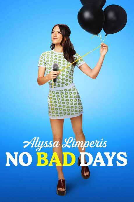 Alyssa Limperis: No Bad Days